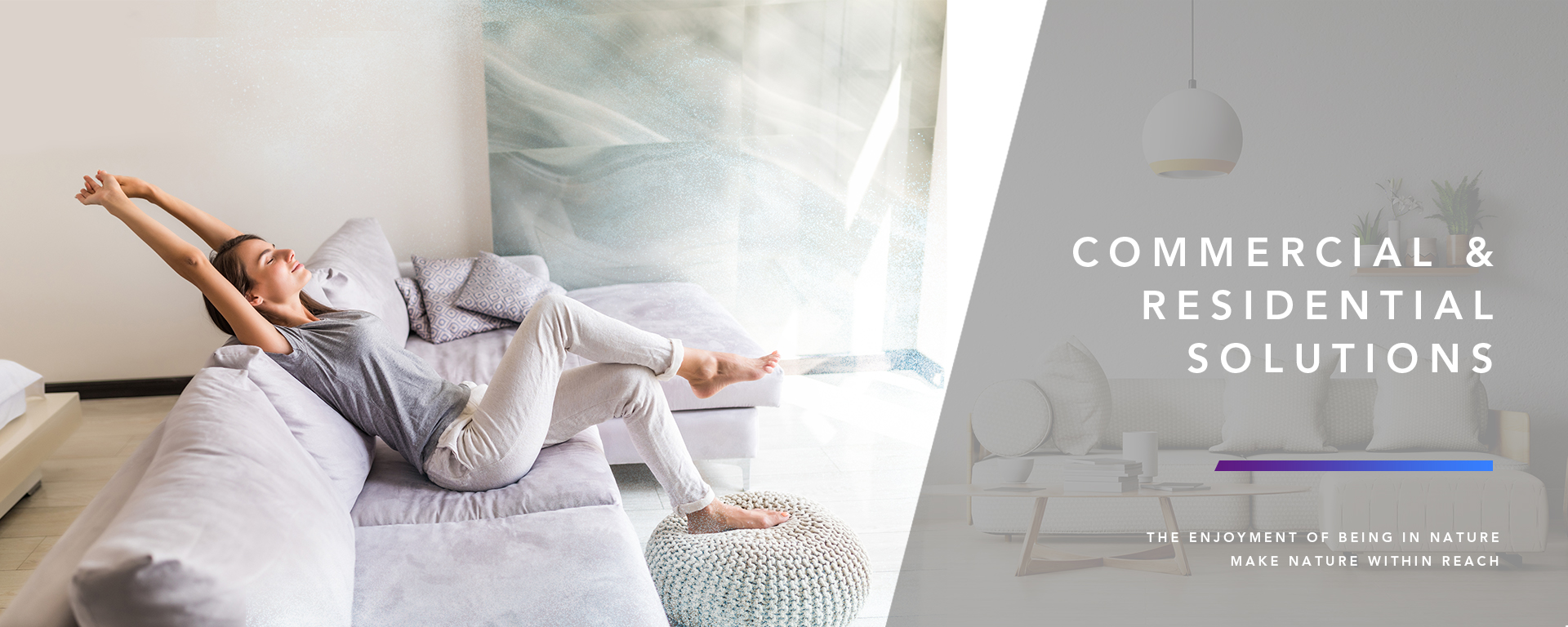 Commercial & Residential Solution